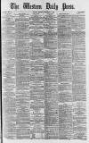 Western Daily Press Monday 11 November 1878 Page 1