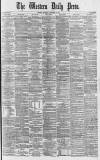 Western Daily Press Saturday 16 November 1878 Page 1