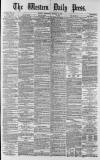 Western Daily Press Thursday 09 January 1879 Page 1
