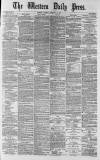 Western Daily Press Tuesday 14 January 1879 Page 1