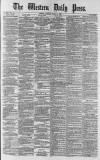 Western Daily Press Tuesday 04 March 1879 Page 1