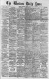 Western Daily Press Wednesday 05 March 1879 Page 1