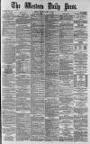 Western Daily Press Monday 14 April 1879 Page 1