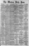 Western Daily Press Wednesday 16 April 1879 Page 1