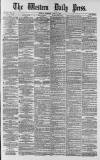 Western Daily Press Thursday 12 June 1879 Page 1