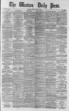 Western Daily Press Friday 13 June 1879 Page 1