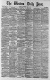 Western Daily Press Wednesday 09 July 1879 Page 1