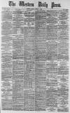 Western Daily Press Friday 01 August 1879 Page 1