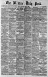 Western Daily Press Thursday 14 August 1879 Page 1
