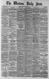 Western Daily Press Friday 15 August 1879 Page 1