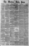 Western Daily Press Monday 18 August 1879 Page 1