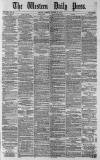 Western Daily Press Tuesday 21 October 1879 Page 1