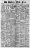Western Daily Press Wednesday 29 October 1879 Page 1