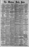 Western Daily Press Monday 24 November 1879 Page 1