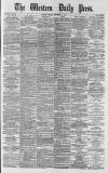 Western Daily Press Friday 12 December 1879 Page 1