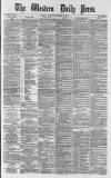 Western Daily Press Tuesday 16 December 1879 Page 1