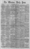 Western Daily Press Wednesday 11 August 1880 Page 1