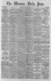 Western Daily Press Friday 13 August 1880 Page 1
