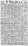 Western Daily Press Saturday 21 August 1880 Page 1