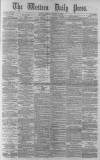 Western Daily Press Tuesday 12 October 1880 Page 1