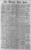 Western Daily Press Friday 22 October 1880 Page 1