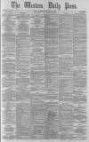 Western Daily Press Thursday 25 November 1880 Page 1