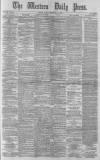 Western Daily Press Friday 26 November 1880 Page 1