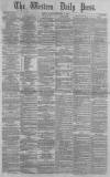 Western Daily Press Monday 29 November 1880 Page 1