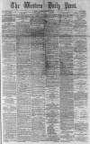 Western Daily Press Monday 03 January 1881 Page 1