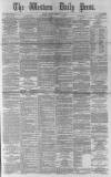 Western Daily Press Friday 28 January 1881 Page 1