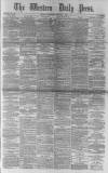 Western Daily Press Wednesday 09 February 1881 Page 1