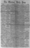 Western Daily Press Wednesday 04 May 1881 Page 1