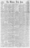Western Daily Press Saturday 23 July 1881 Page 1