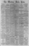 Western Daily Press Friday 02 September 1881 Page 1