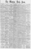 Western Daily Press Thursday 11 May 1882 Page 1
