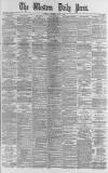 Western Daily Press Wednesday 07 June 1882 Page 1