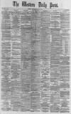 Western Daily Press Wednesday 28 June 1882 Page 1