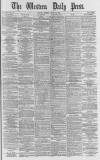 Western Daily Press Tuesday 29 August 1882 Page 1