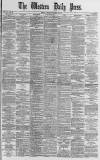 Western Daily Press Thursday 26 October 1882 Page 1