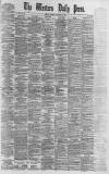 Western Daily Press Saturday 11 November 1882 Page 1