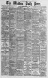 Western Daily Press Tuesday 26 December 1882 Page 1