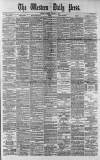 Western Daily Press Tuesday 09 January 1883 Page 1
