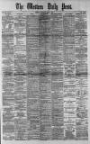 Western Daily Press Wednesday 11 April 1883 Page 1