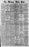 Western Daily Press Monday 14 May 1883 Page 1