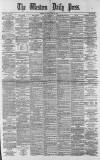 Western Daily Press Monday 25 June 1883 Page 1