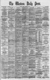 Western Daily Press Friday 25 January 1884 Page 1