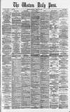 Western Daily Press Wednesday 30 January 1884 Page 1