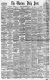 Western Daily Press Saturday 16 February 1884 Page 1