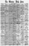 Western Daily Press Friday 22 February 1884 Page 1