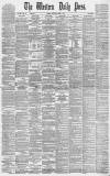 Western Daily Press Saturday 05 April 1884 Page 1